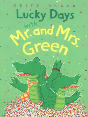 cover image of Lucky Days with Mr. and Mrs. Green